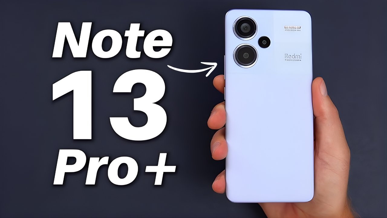 Redmi Note 13 Pro+